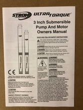 Load image into Gallery viewer, Strom 3" Submersible Well Pump 15GPM 1.0Hp 230V (Max TDH 230 Feet)